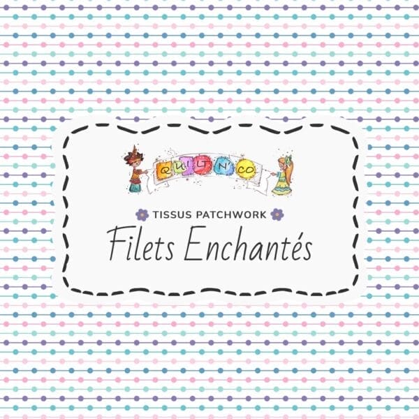 Tissu Filets Enchantés by QuiltNCo